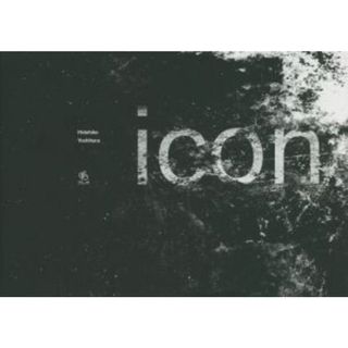 写真集　ｉｃｏｎ／吉原秀彦(著者)(その他)