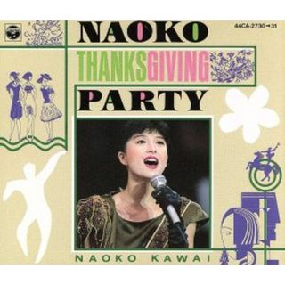 ＮＡＯＫＯ　ＴＨＡＮＫＳ　ＧＩＶＩＮＧ　ＰＡＲＴＹ(ポップス/ロック(邦楽))