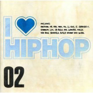 Ｉ　ＬＯＶＥ　ＨＩＰ　ＨＯＰ　Ｖｏｌ．２(ヒップホップ/ラップ)