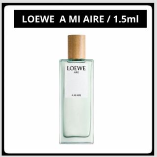 ロエベ(LOEWE)の＊お試し1.5ml＊LOEWE/A MI AIRE(その他)