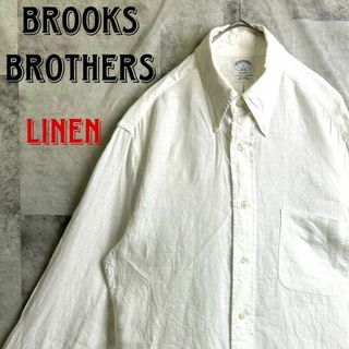 Brooks Brothers - 美品 ブルックスブラザーズ リネン ボタンダウンシャツ ホワイト S