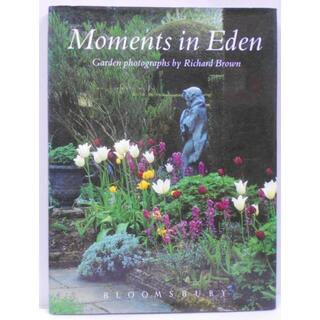 【中古】【英語洋書】Moments in Eden: GardenPhorographys／Richard Brown (著)、RichardBrown (写真)／BLOOMSBURY(その他)