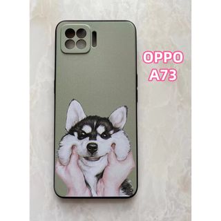 TPUスマホケース　OPPO A73  可愛いワンちゃん　ハスキー(Androidケース)