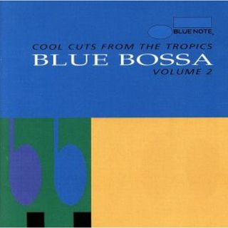 【輸入盤】Ｂｌｕｅ　Ｂｏｓｓａ　２(ジャズ)