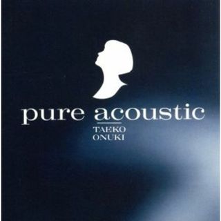 ｐｕｒｅ　ａｃｏｕｓｔｉｃ（ＳＨＭ－ＣＤ）(ポップス/ロック(邦楽))