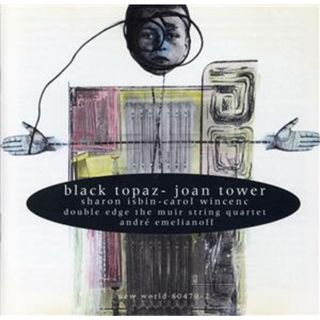 【輸入盤】Ｂｌａｃｋ　Ｔｏｐａｚ：　Ｃｈａｍｂｅｒ　Ｗｏｒｋｓ(クラシック)