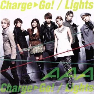 Ｃｈａｒｇｅ　＆　Ｇｏ！／Ｌｉｇｈｔｓ（ＤＶＤ付Ｂ）(クラブ/ダンス)