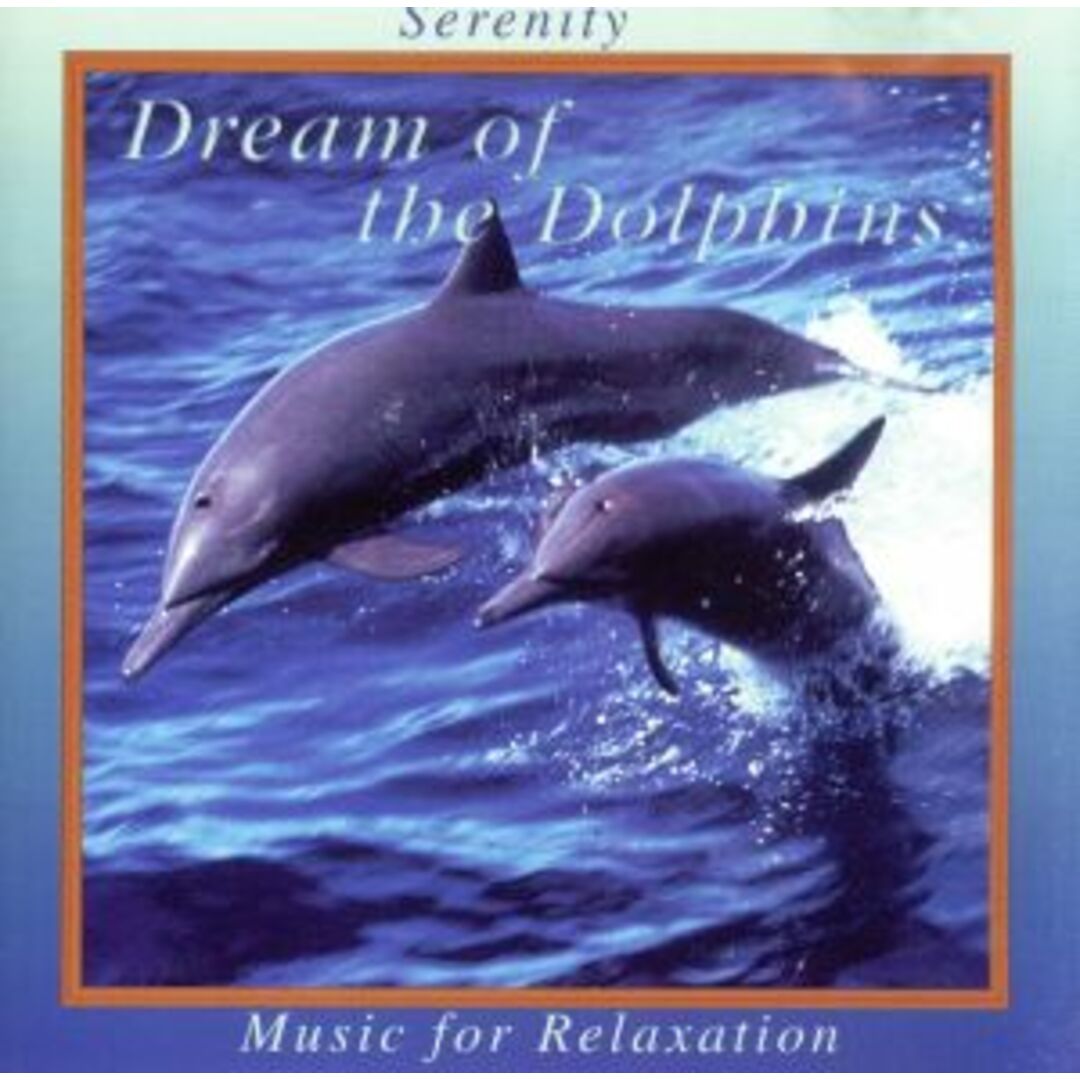 【輸入盤】Ｄｒｅａｍ　ｏｆ　ｔｈｅ　Ｄｏｌｐｈｉｎｓ エンタメ/ホビーのCD(その他)の商品写真