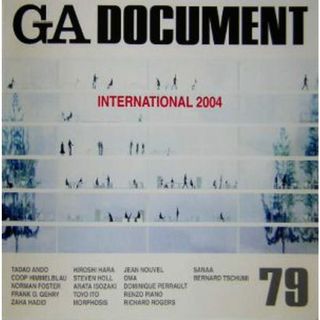 ＧＡ　ＤＯＣＵＭＥＮＴ(７９) 世界の建築　ＩＮＴＥＲＮＡＴＩＯＮＡＬ　２００４／エーディーエー・エディタ・トーキョー(編者)(科学/技術)