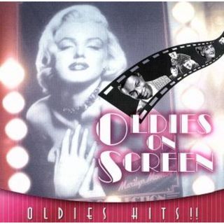 ＯＬＤＩＥＳ　ＨＩＴＳ！！映画で聴いたオールディーズ(ポップス/ロック(洋楽))