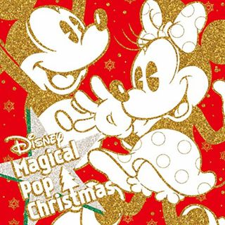 (CD)Disney Magical Pop Christmas／Disney(キッズ/ファミリー)