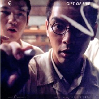 Ｇｉｆｔ　ｏｆ　Ｆｉｒｅ(映画音楽)