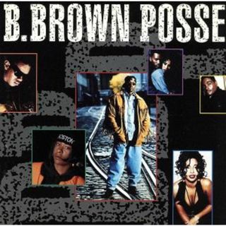 【輸入盤】Ｂｏｂｂｙ　Ｂｒｏｗｎ　Ｐｏｓｓｅ(クラブ/ダンス)