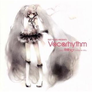 ＥＸＩＴ　ＴＵＮＥＳ　ＰＲＥＳＥＮＴＳ　Ｖｏｃａｒｈｙｔｈｍ　ｆｅａｔ．初音ミク(ボーカロイド)