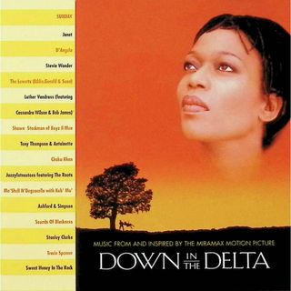 Down in the Delta:  Music from and Inspired by the Miramax Motion Picture / Various Artists (CD)(テレビドラマサントラ)