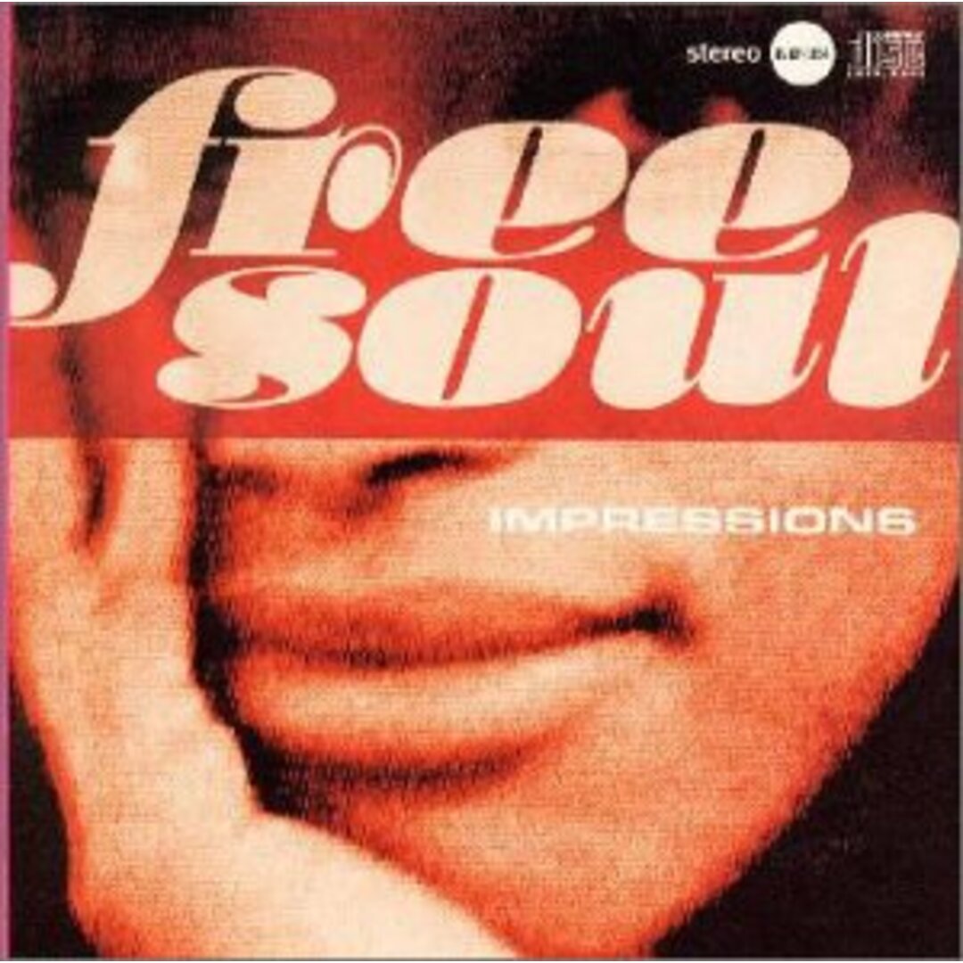 (CD)Free Soul Impressions／オムニバス、ジェイムス・メイソン、ブライアン・オーガーズ・オブリビオン・エクスプレス、タミコ・ジョーンズ、ジョン・ヘンドリックス、ジョン・ルシアン、 エンタメ/ホビーのCD(R&B/ソウル)の商品写真