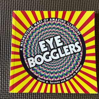 Ｅｙｅ　Ｂｏｇｇｌｅｒｓ：　Ａ　Ｍｅｓｍｅｒｉｚｉｎｇ　Ｍａ(洋書)