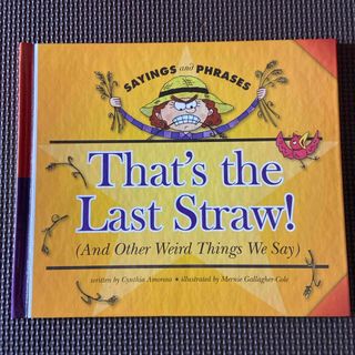 洋書絵本　That's the last straw(洋書)