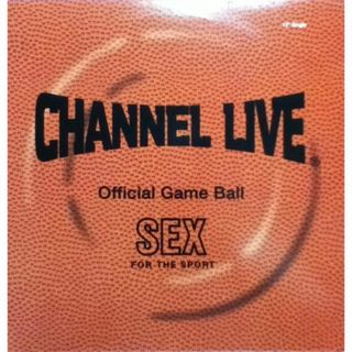 【廃盤12inch】Channel Live / Sex For The Spo(その他)