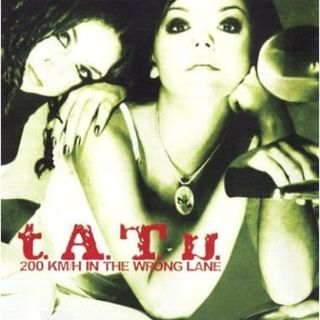 【中古】200 KM / H IN THE WRONG LANE(輸入盤)  /  t.A.T.u.（帯無し）(その他)