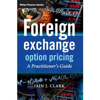 Foreign Exchange Option Pricing: A Practitioner's Guide (The Wiley Finance Series)(語学/参考書)