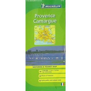 Michelin ZOOM France: Provence  Camargue Map 113  Maps/Zoom  Michelin   English and French Edition(洋書)