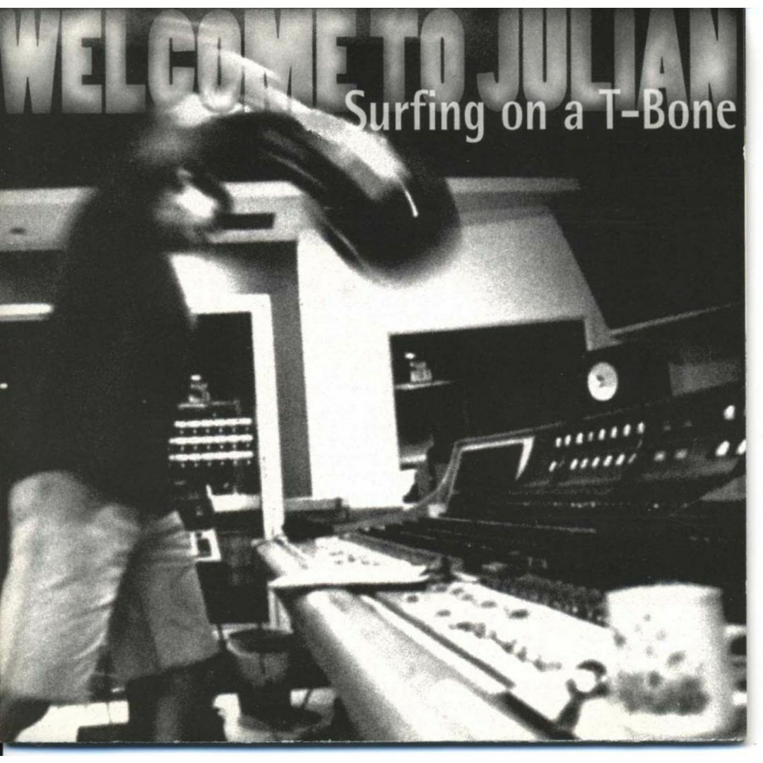 WELCOME TO JULIAN - Surfing On A T-Bone エンタメ/ホビーのCD(ポップス/ロック(洋楽))の商品写真