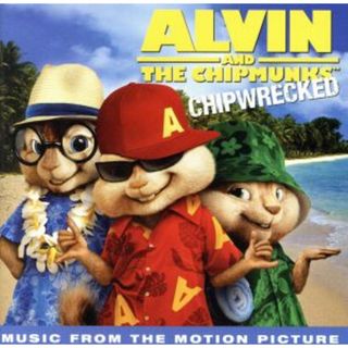 【輸入盤】Ａｌｖｉｎ　＆　ｔｈｅ　Ｃｈｉｐｍｕｎｋｓ：　Ｃｈｉｐｗｒｅｃｋｅｄ(映画音楽)