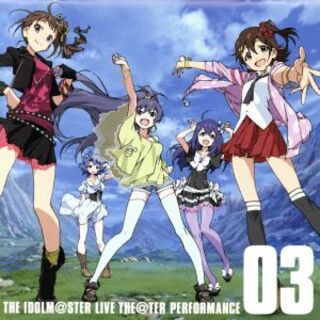 ＴＨＥ　ＩＤＯＬＭ＠ＳＴＥＲ　ＬＩＶＥ　ＴＨＥ＠ＴＥＲ　ＰＥＲＦＯＲＭＡＮＣＥ　０３　アイドルマスター　ミリオンライブ！(ゲーム音楽)