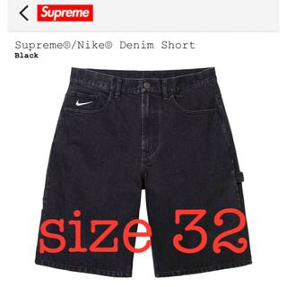 シュプリーム(Supreme)の【黒32】Supreme® / Nike® Denim Short デニム(デニム/ジーンズ)