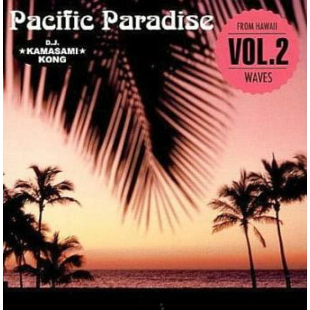 [403013]Pacific Paradise Vol.2【CD、音楽 中古 CD】ケース無:: レンタル落ち エンタメ/ホビーのCD(ワールドミュージック)の商品写真