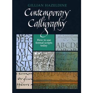 Contemporary Calligraphy: How to Use Formal Scripts Today(語学/参考書)