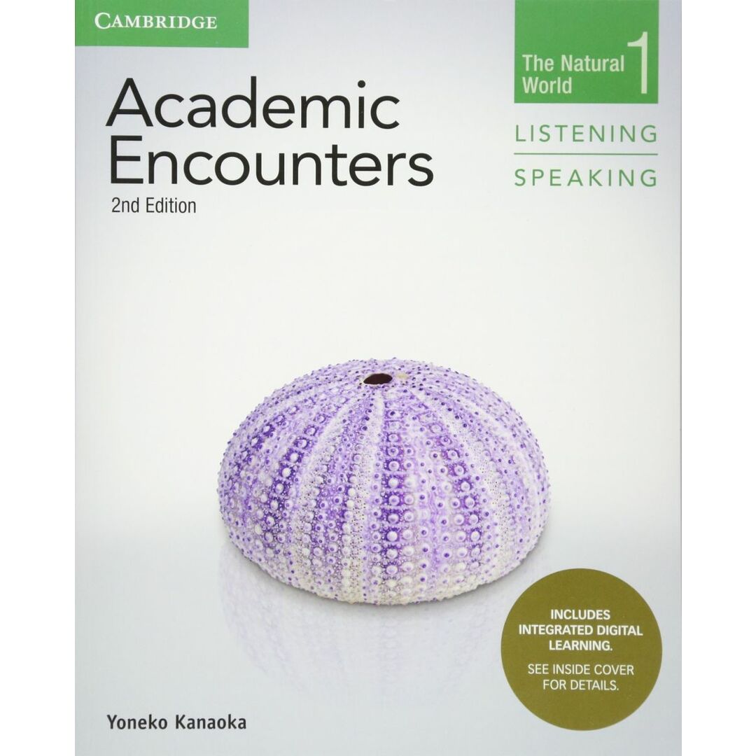 Academic Encounters Level 1 Student's Book Listening and Speaking with Integrated Digital Learning: The Natural World エンタメ/ホビーの本(語学/参考書)の商品写真