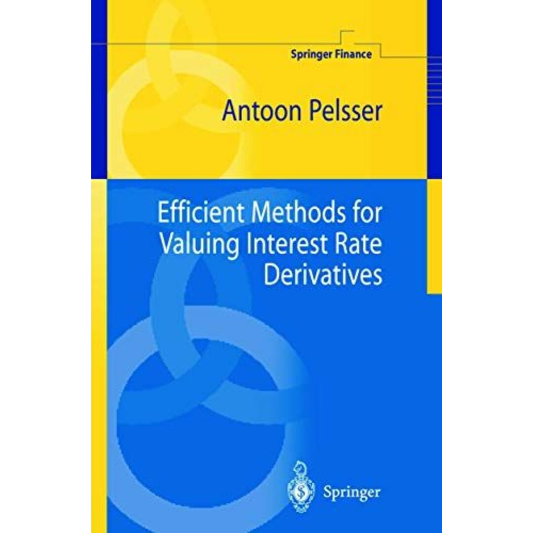 Efficient Methods for Valuing Interest Rate Derivatives (Springer Finance) エンタメ/ホビーの本(語学/参考書)の商品写真