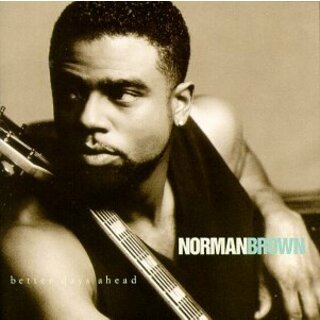 (CD)Better Days Ahead／Norman Brown(その他)