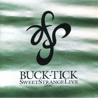 BUCK-TICK / バクチク★SWEET STRANGE LIVE DISC