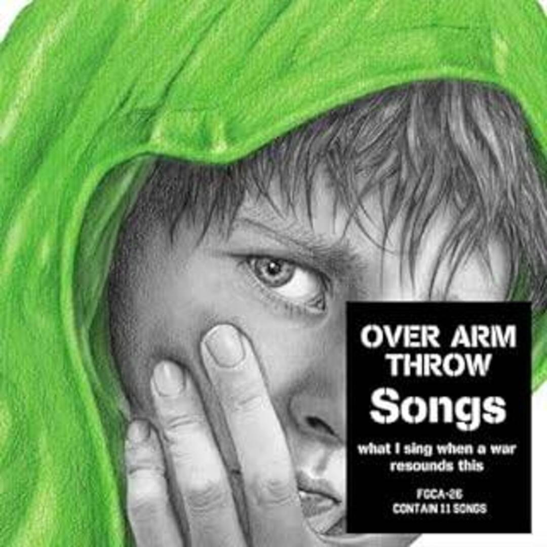 Songs-what I sing when a war resounds this- / OVER ARM THROW (CD) エンタメ/ホビーのCD(ポップス/ロック(邦楽))の商品写真