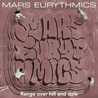 Range over hill and dale / MARS EURYTHMICS (CD)(ポップス/ロック(邦楽))