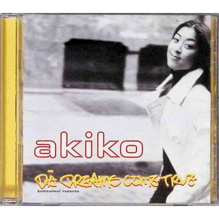 DA DREAMS COME / Akiko (CD)(ポップス/ロック(邦楽))