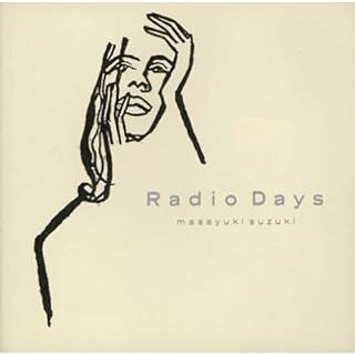 Radio Days / ザ・ストーン・ローゼズ 鈴木雅之 (CD)(ポップス/ロック(邦楽))