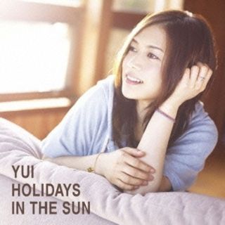 HOLIDAYS IN THE SUN【初回生産限定盤】CD+DVD / YUI (CD)(ポップス/ロック(邦楽))