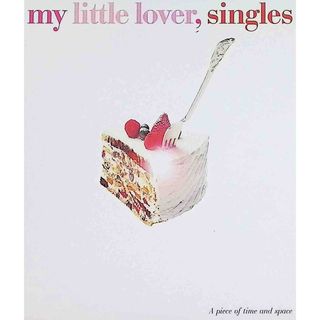 singles / MY LITTLE LOVER (CD)(ポップス/ロック(邦楽))