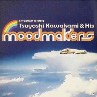 Moodmakers / 川上つよしと彼のムードメイカーズ (CD)(ポップス/ロック(邦楽))