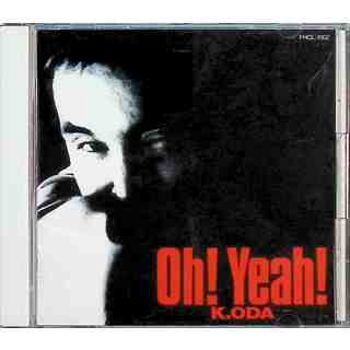 K.ODA Oh!Yeah! / 小田和正 (CD)(ポップス/ロック(邦楽))