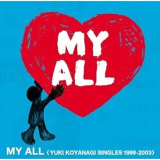 MY ALL ＜YUKI KOYANAGI SINGLES 1999-2003＞ (CD＋DVD) / 小柳ゆき (CD)(ポップス/ロック(邦楽))