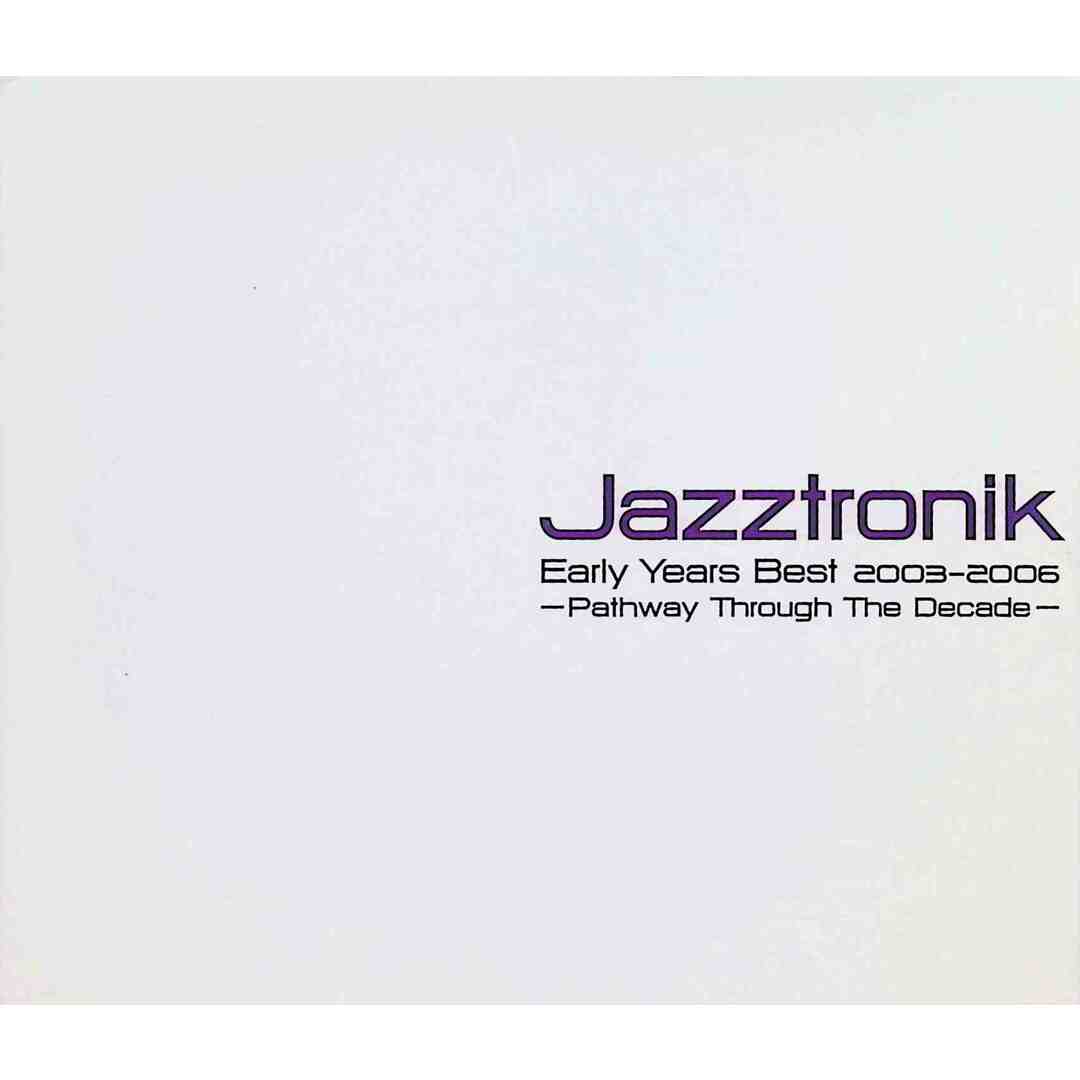 Jazztronik Early Years Best2003-2006~Pathway Through The Decade  (CD2枚組) / JAZZTRONIK (CD) エンタメ/ホビーのCD(ポップス/ロック(邦楽))の商品写真