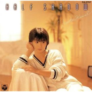 ＨＡＬＦ　ＳＨＡＤＯＷ(ポップス/ロック(邦楽))