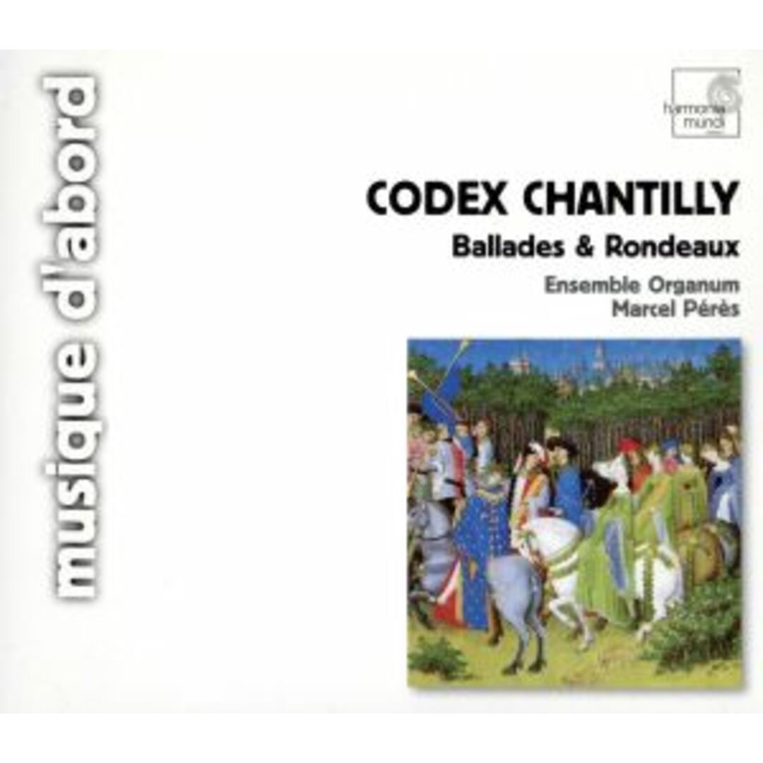 【輸入盤】Ｃｏｄｅｘ　Ｃｈａｎｔｉｌｌｙ：　Ｂａｌｌａｄｅｓ　＆　Ｒｏｎｄｅａｕｘ エンタメ/ホビーのCD(クラシック)の商品写真