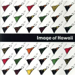 ＩＭＡＧＡ　ＯＦ　ＨＡＷＡＩＩ(ポップス/ロック(洋楽))