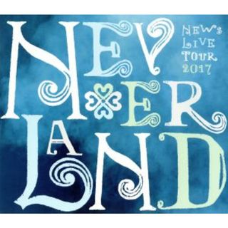 ＮＥＷＳ　ＬＩＶＥ　ＴＯＵＲ　２０１７　ＮＥＶＥＲＬＡＮＤ（初回版）（Ｂｌｕ－ｒａｙ　Ｄｉｓｃ）(アイドル)